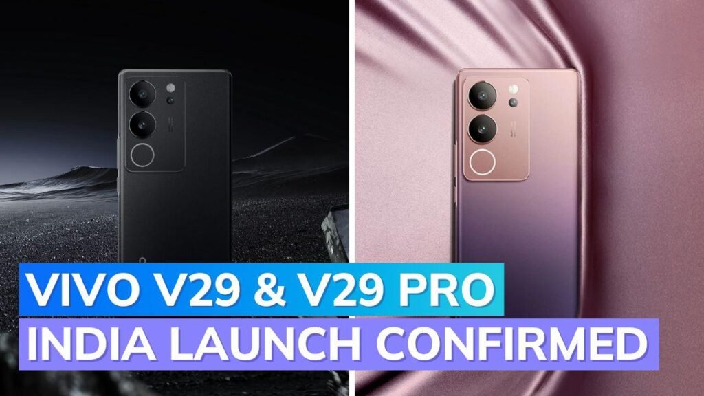 Vivo V29 Pro launched in India and Vivo V29 Pro Price
